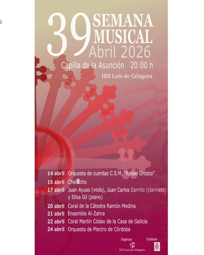 Córdoba. 39ª edición de la Semana Musical del IES Luis de Góngora