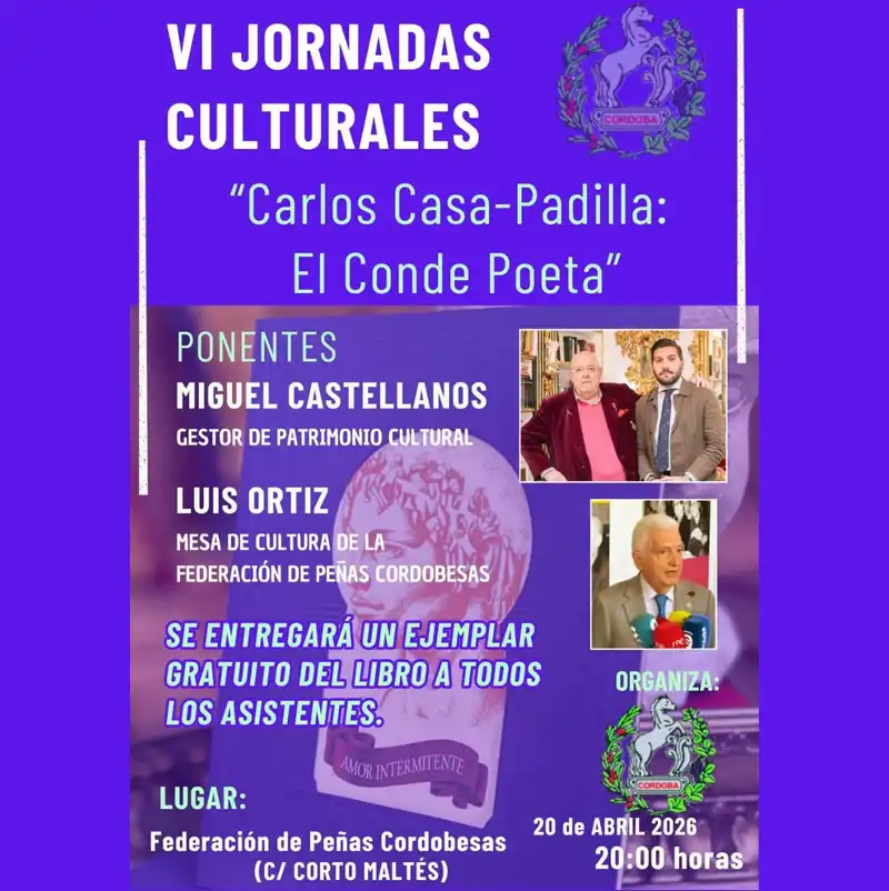 Córdoba. CARLOS CASA-PADILLA. EL CONDE POETA.