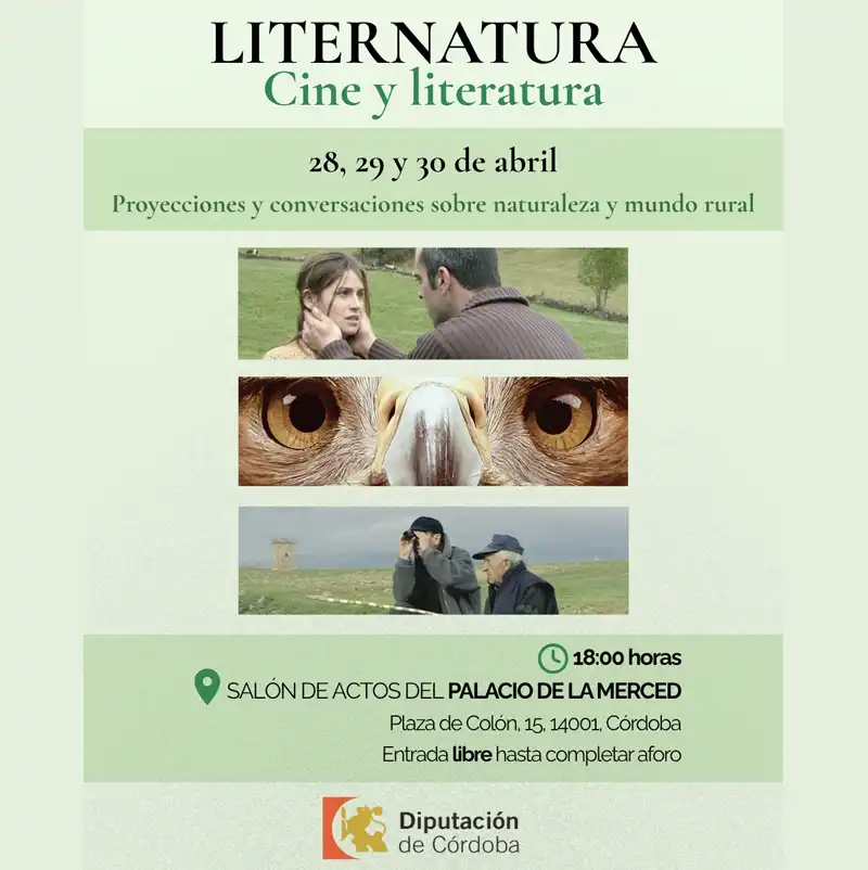 Córdoba. LITERNATURA: Cine, Naturaleza y Literatura