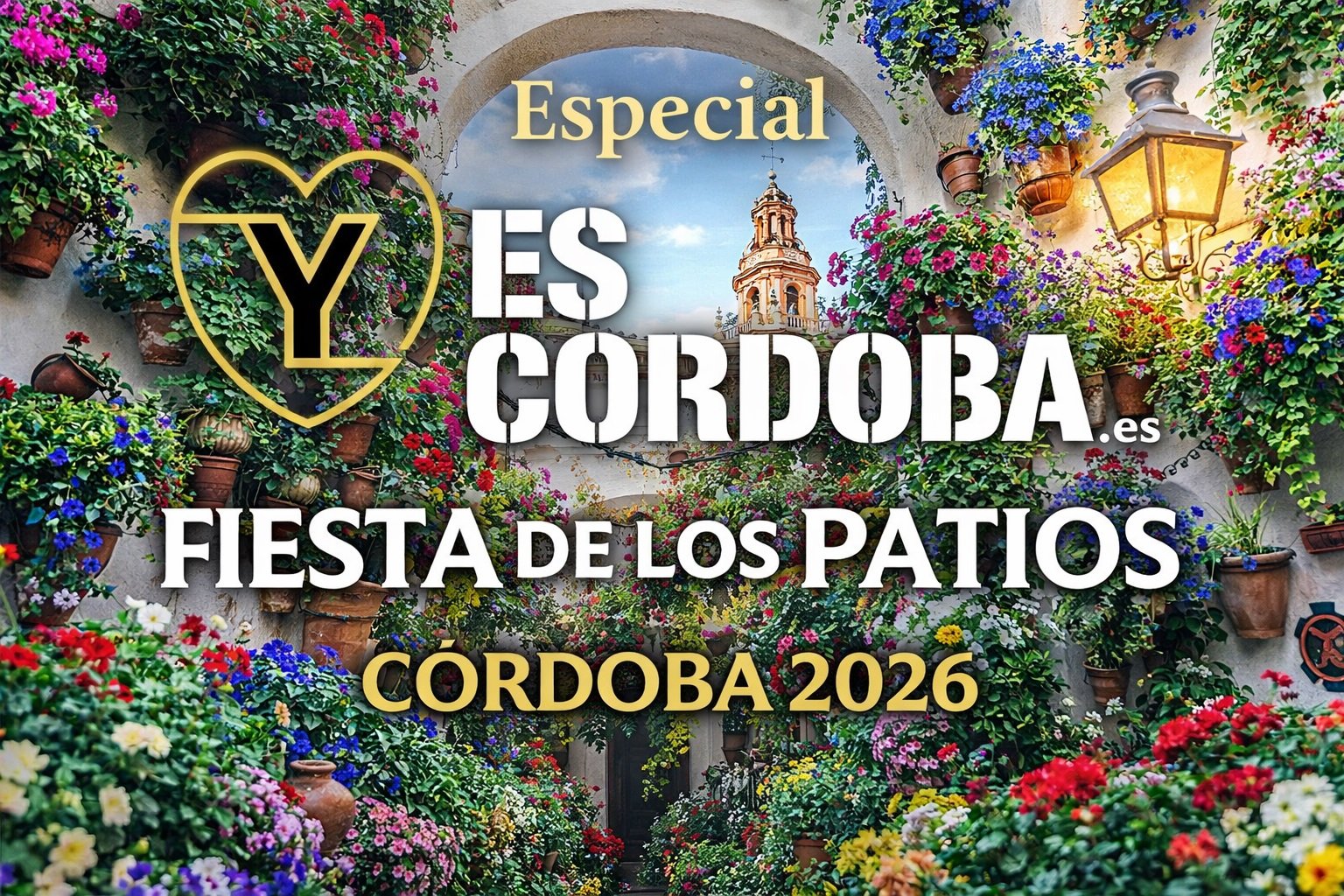 Patios de Córdoba 2026 flores y arquitectura