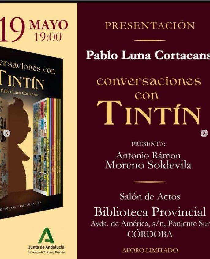 Córdoba. PRESENTACIÓN Pablo Luna Cortacans conversaciones con TINTÍN