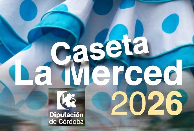 Feria 2026. Info y Programación de la Caseta LA MERCED