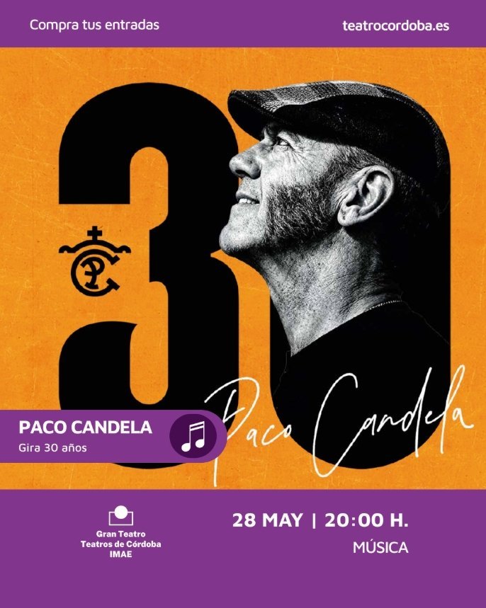 Córdoba. PACO CANDELA Gira 30 años