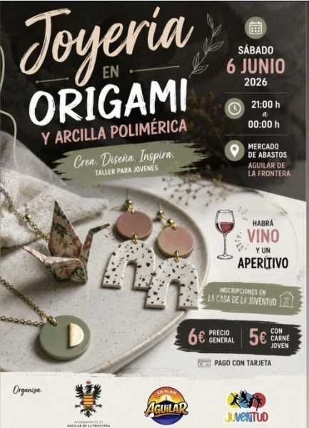 Aguilar de la Frontera. Joyería en Origami y Arcilla Polimérica