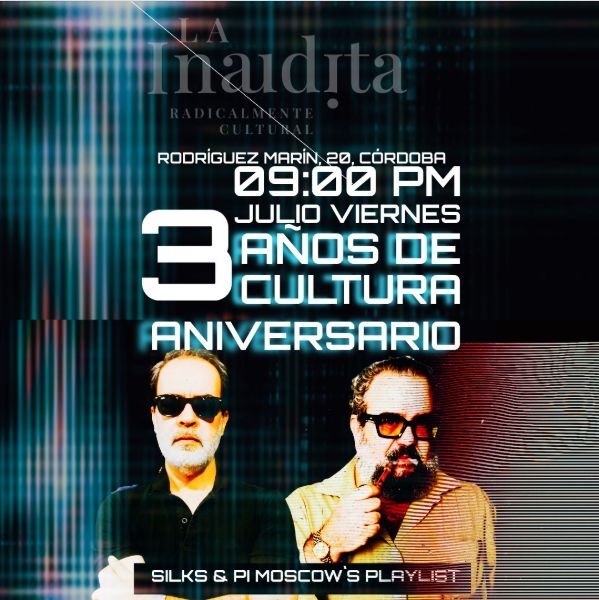 [Córdoba]. 3 Años de Cultura Aniversario de La Inaudita
