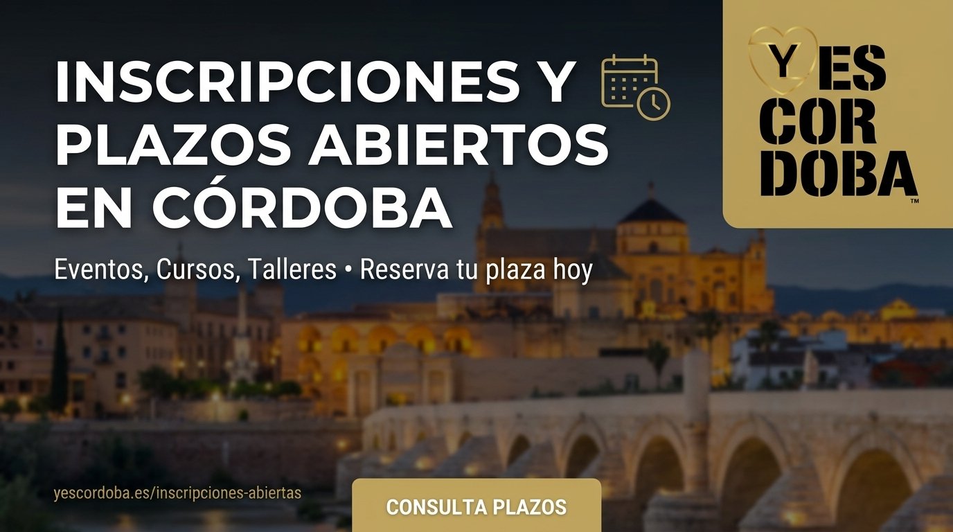 Inscripciones y plazos abiertos en Córdoba