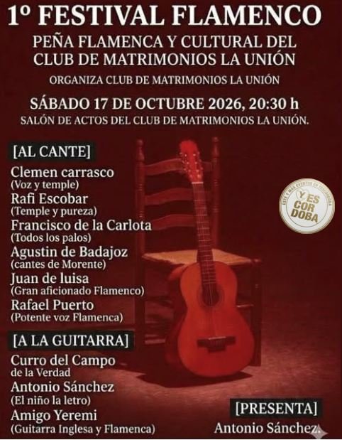 Córdoba. 1º FESTIVAL FLAMENCO