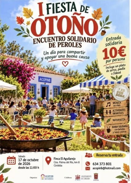 Córdoba. I FIESTA DE OTOÑO ENCUENTRO SOLIDARIO DE PEROLES