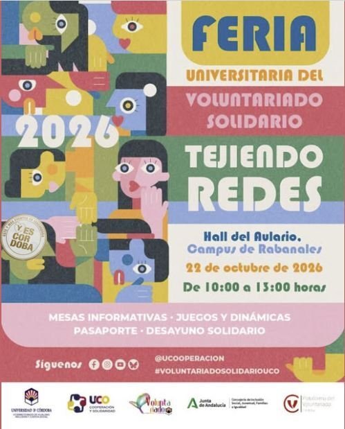 Córdoba. FERIA UNIVERSITARIA DEL VOLUNTARIADO SOLIDARIO TEJIENDO REDES