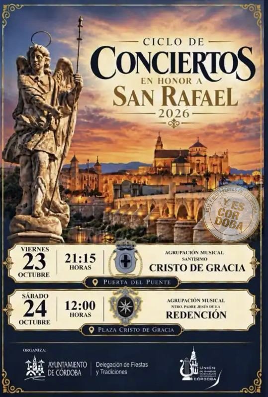Córdoba. CONCIERTOS EN HONOR A SAN RAFAEL 2026