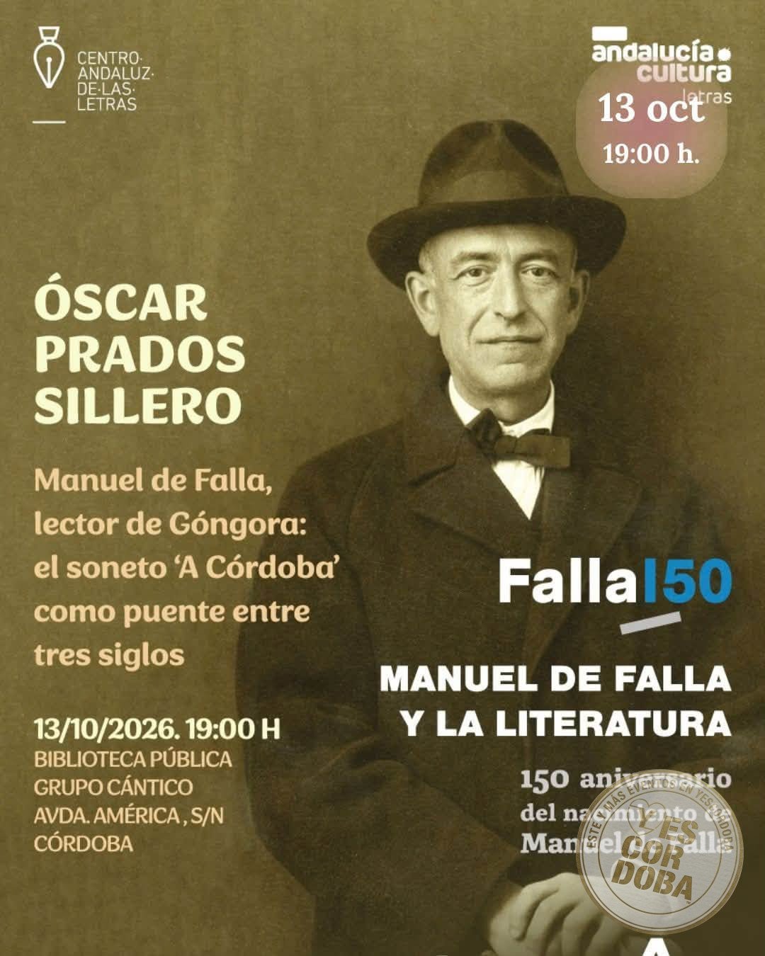 Córdoba. Manuel de Falla, lector de Góngora: el soneto a Córdoba como puente entre tres siglos