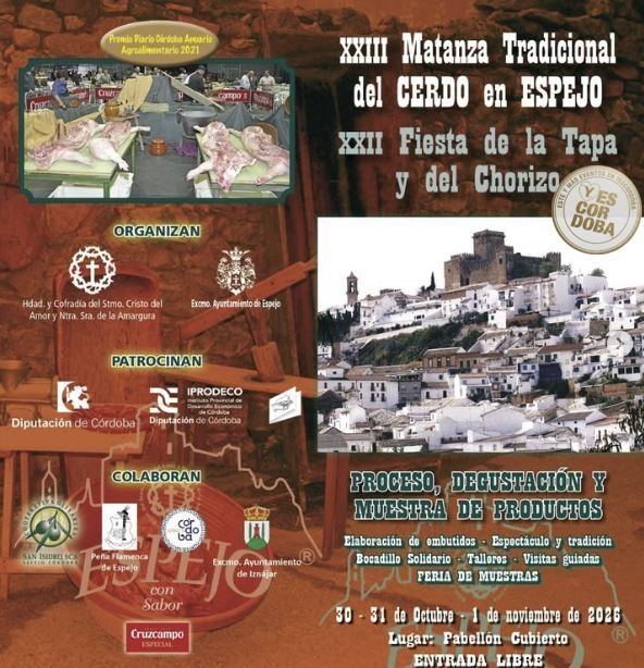 Espejo. XXIII Matanza Tradicional del CERDO en ESPEJO y XXII Fiesta de la Tapa y del Chorizo
